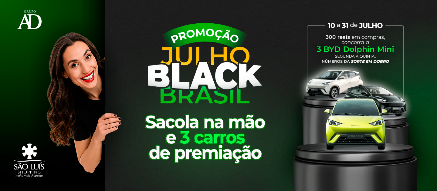 Julho Black Brasil 2025