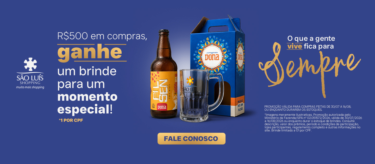 Dias dos Pais São Luis Shopping